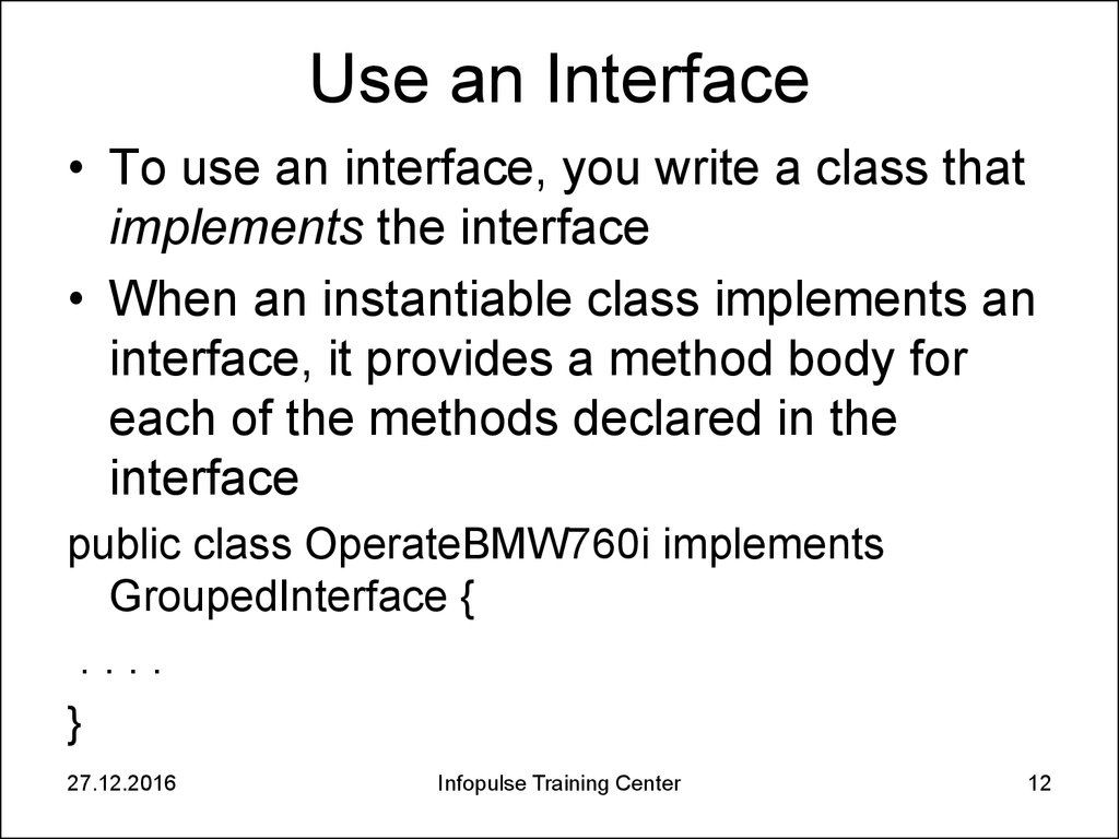 Use an Interface