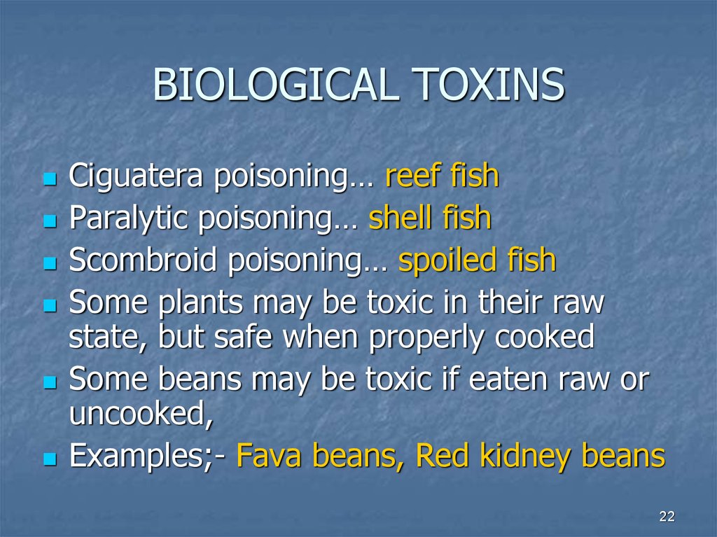 BIOLOGICAL TOXINS