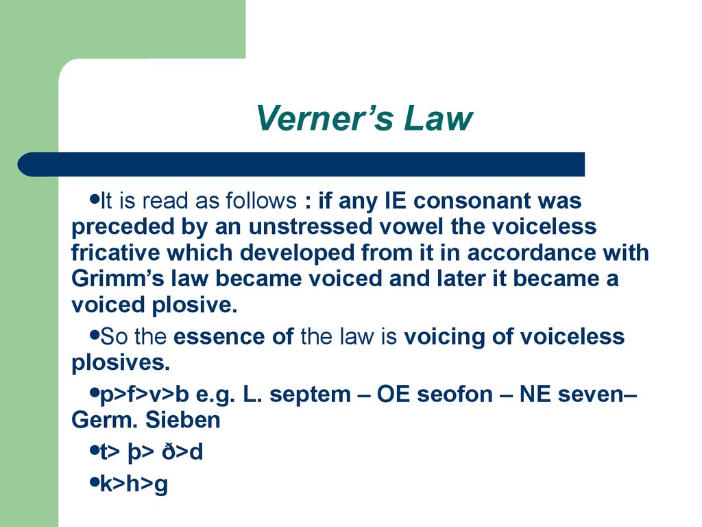 write an essay on verner's law