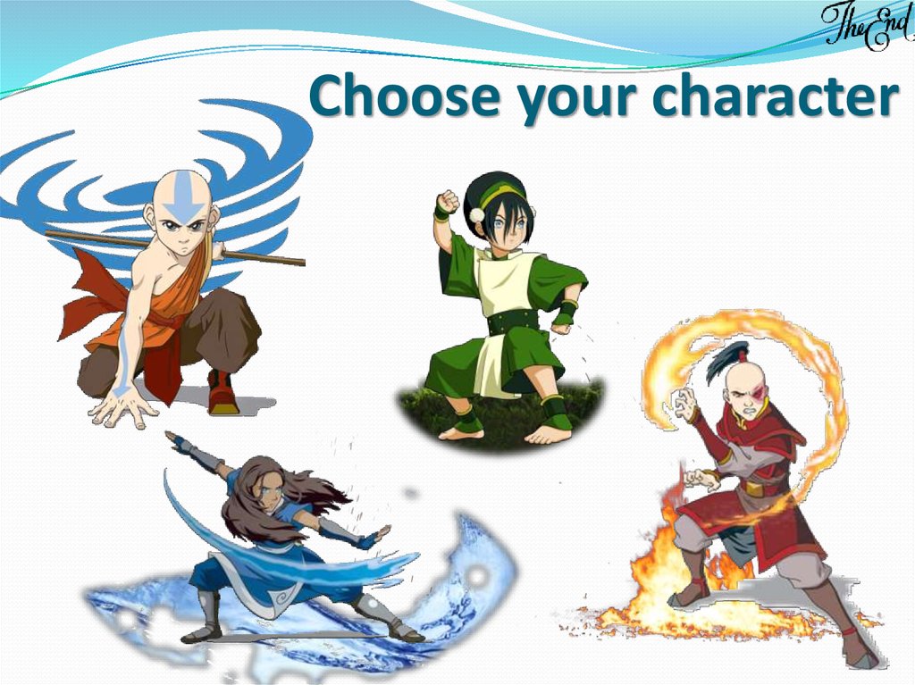 Choose your character