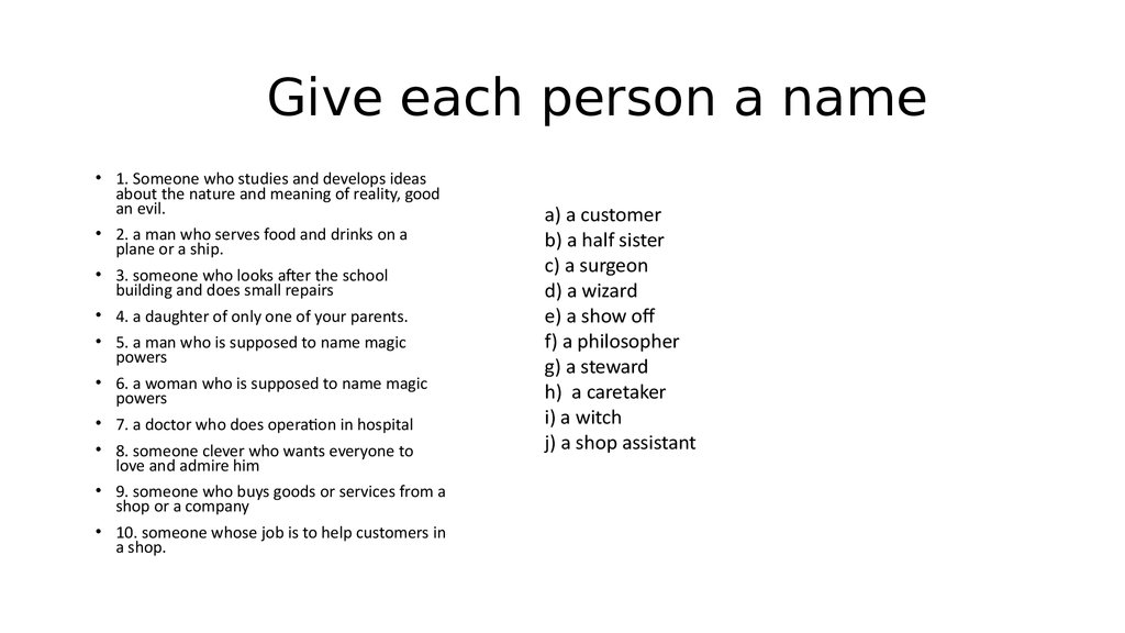 Give each person a name