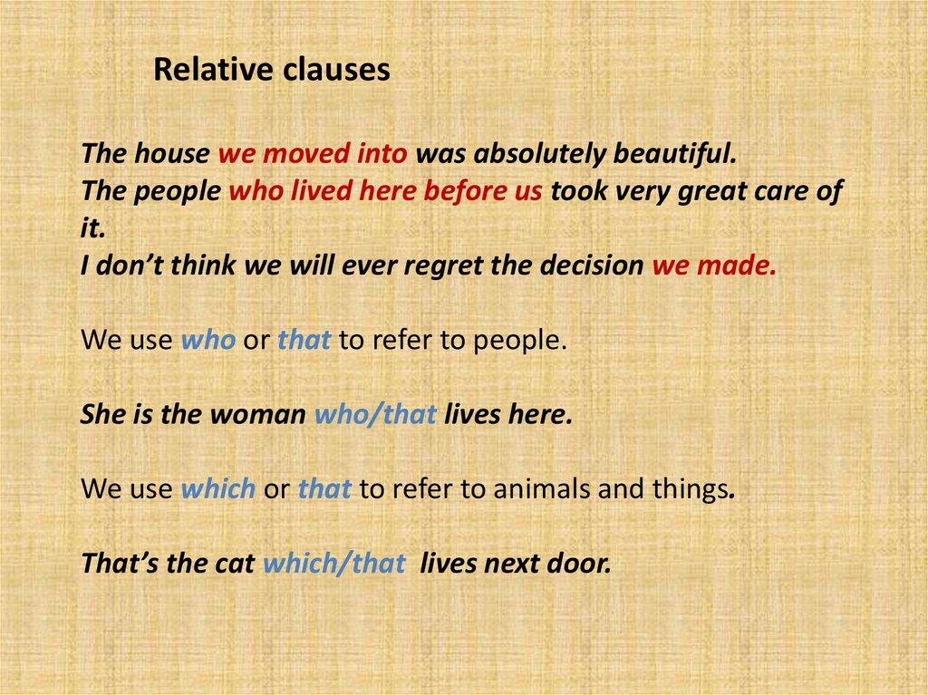 Мув перевод. Relative Clauses. Moving предложения. Relative Clauses Complex sentences. Предложения с moved in.