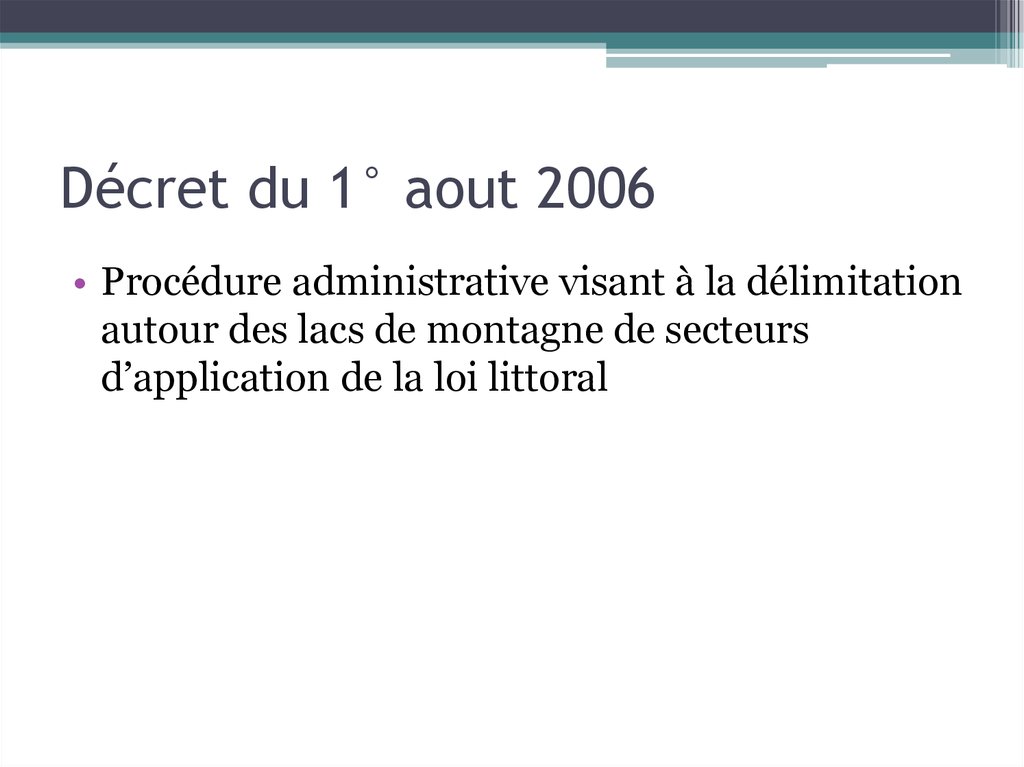 Décret du 1° aout 2006