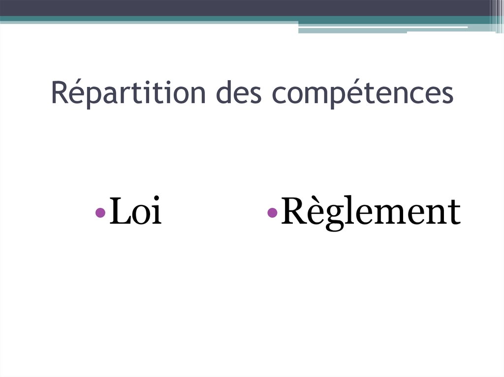 Répartition des compétences
