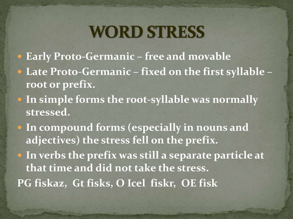 Word stress. Types of stress in English. Word stress examples. Linguistic features of Germanic languages Phonetics. Fixed stress.