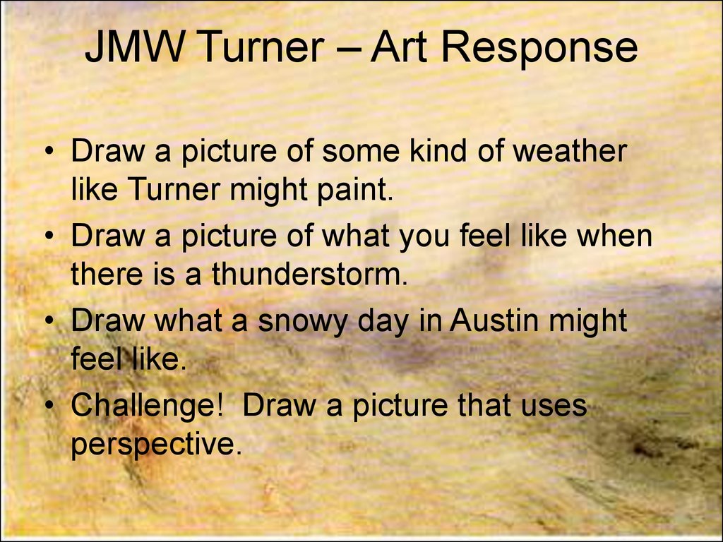 JMW Turner – Art Response
