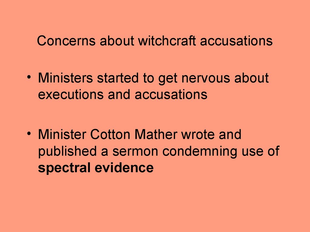 Concerns about witchcraft accusations