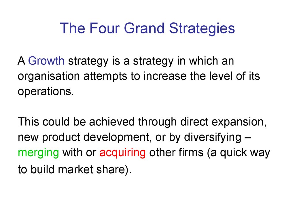 The Four Grand Strategies