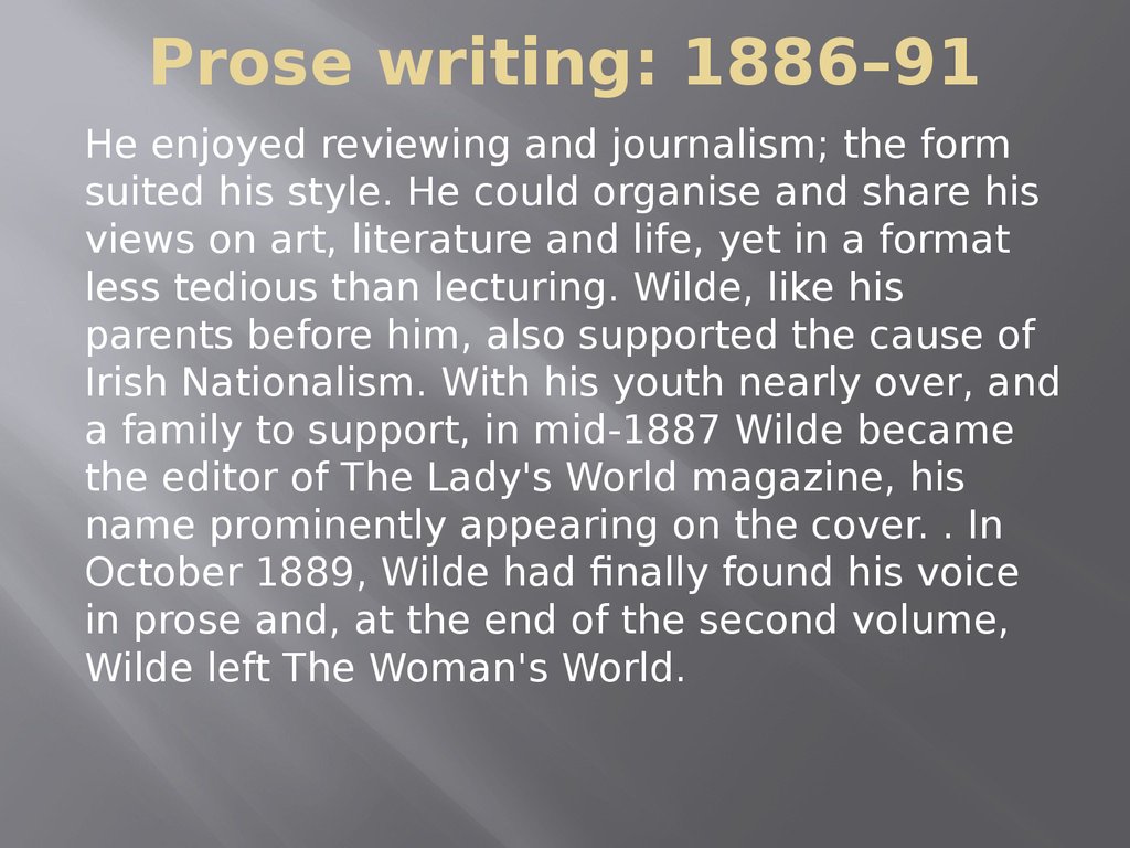 Prose writing: 1886–91