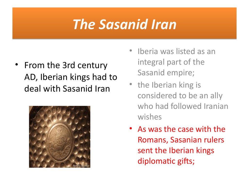 The Sasanid Iran