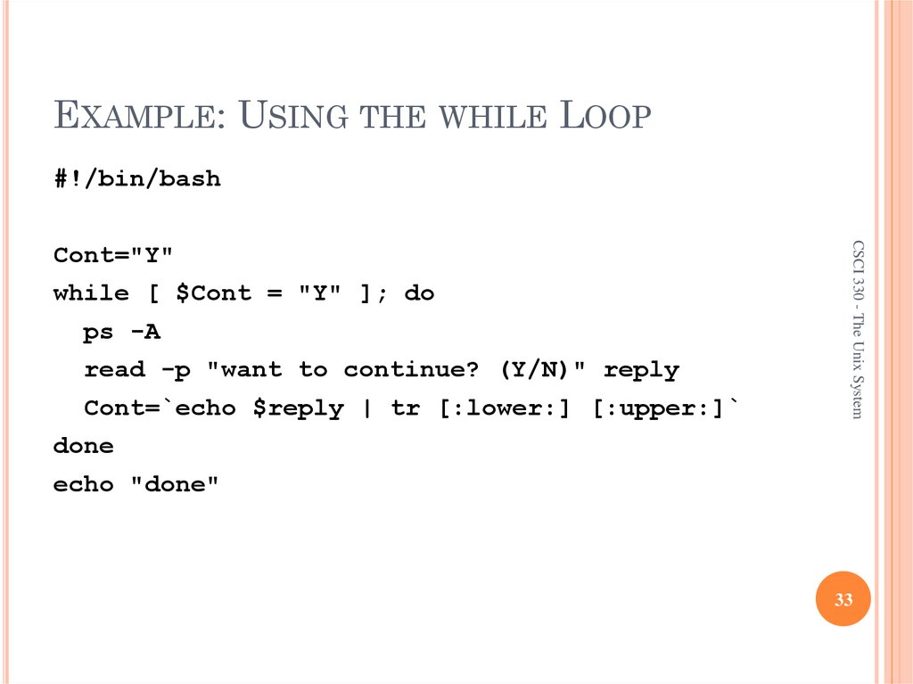 EXAMPLE: USING THE WHILE LOOP