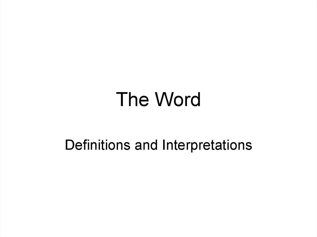 the-word-definitions-and-interpretations