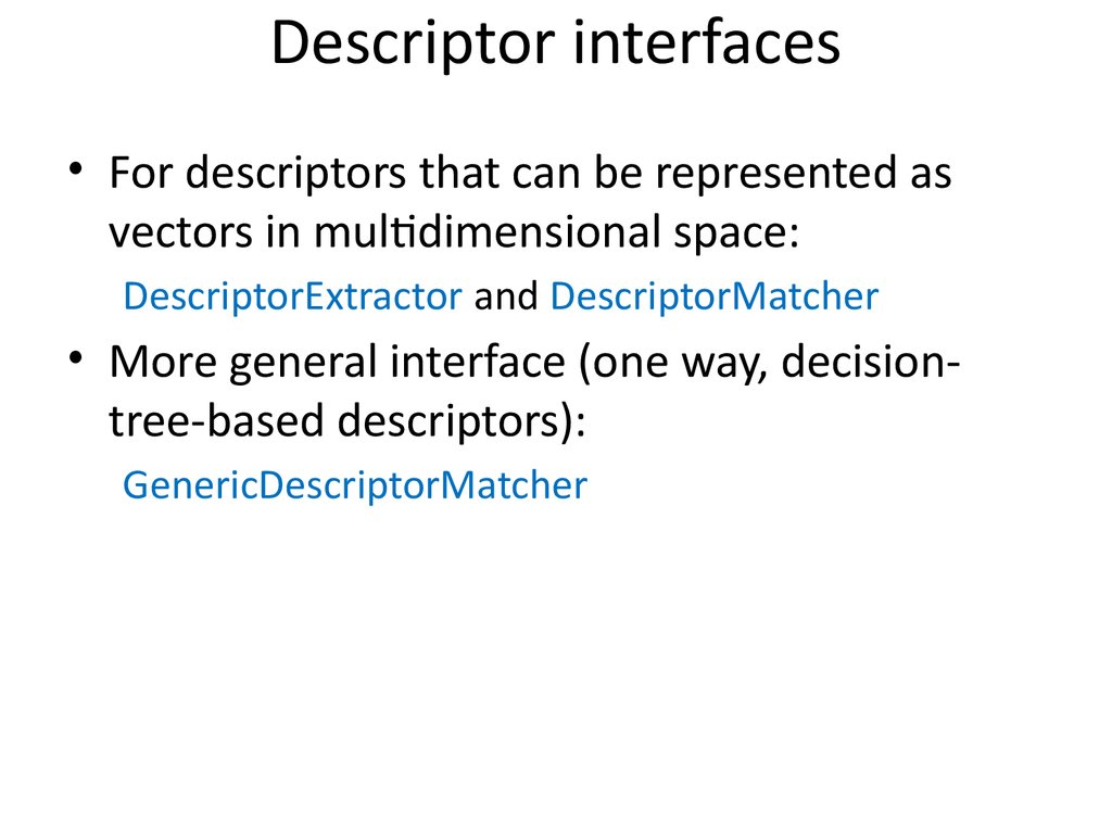 Descriptor interfaces