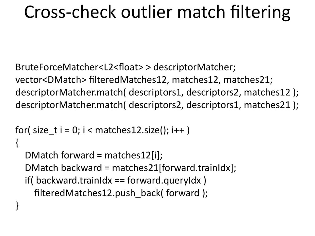 Cross-check outlier match filtering