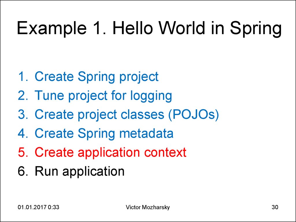 Example 1. Hello World in Spring