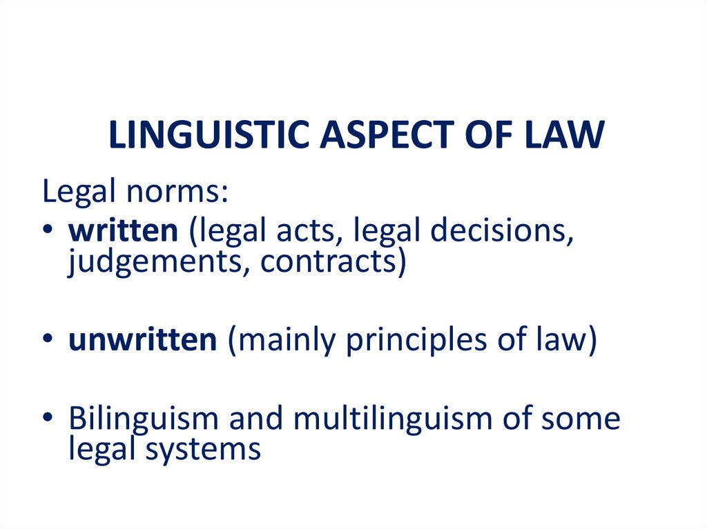 LINGUISTIC ASPECT OF LAW