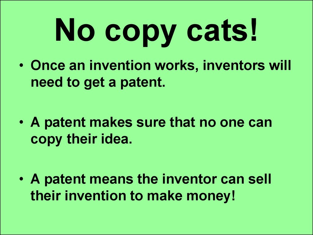 No copy cats!
