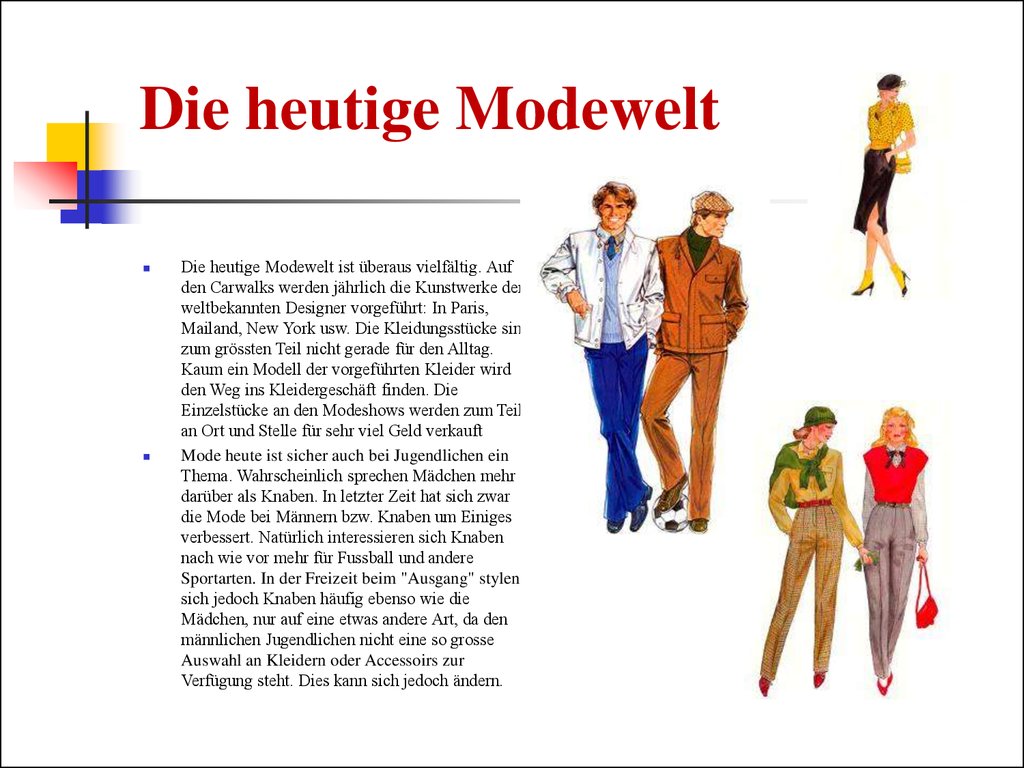 Die jugendlichen. « Ist Mode wichtig?» Сочинение. Modewelt топик на немецком. Die Modewelt журнал. Logenhin Mode.