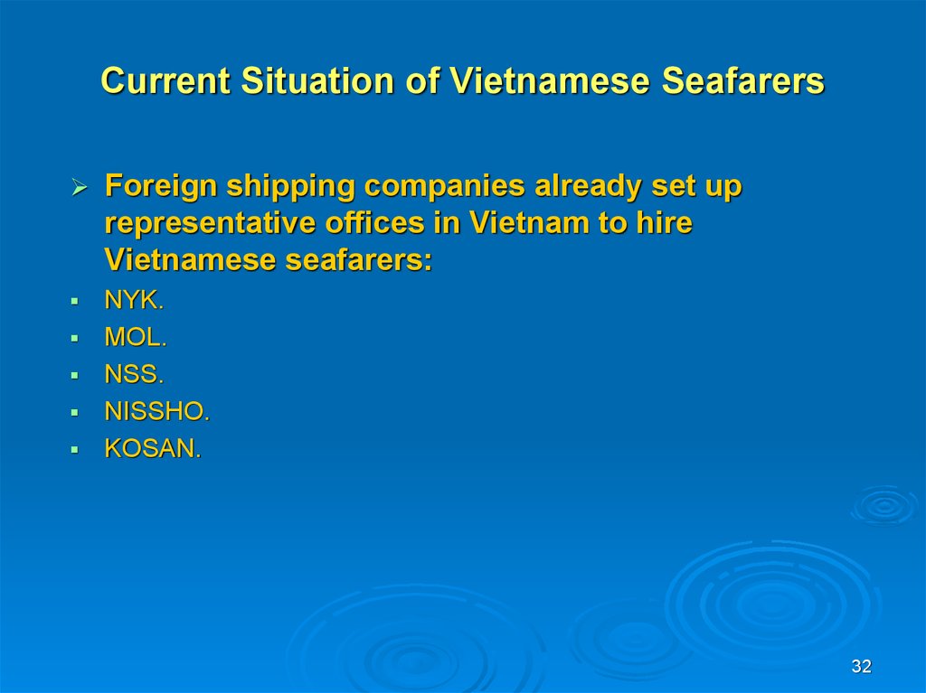 Current Situation of Vietnamese Seafarers