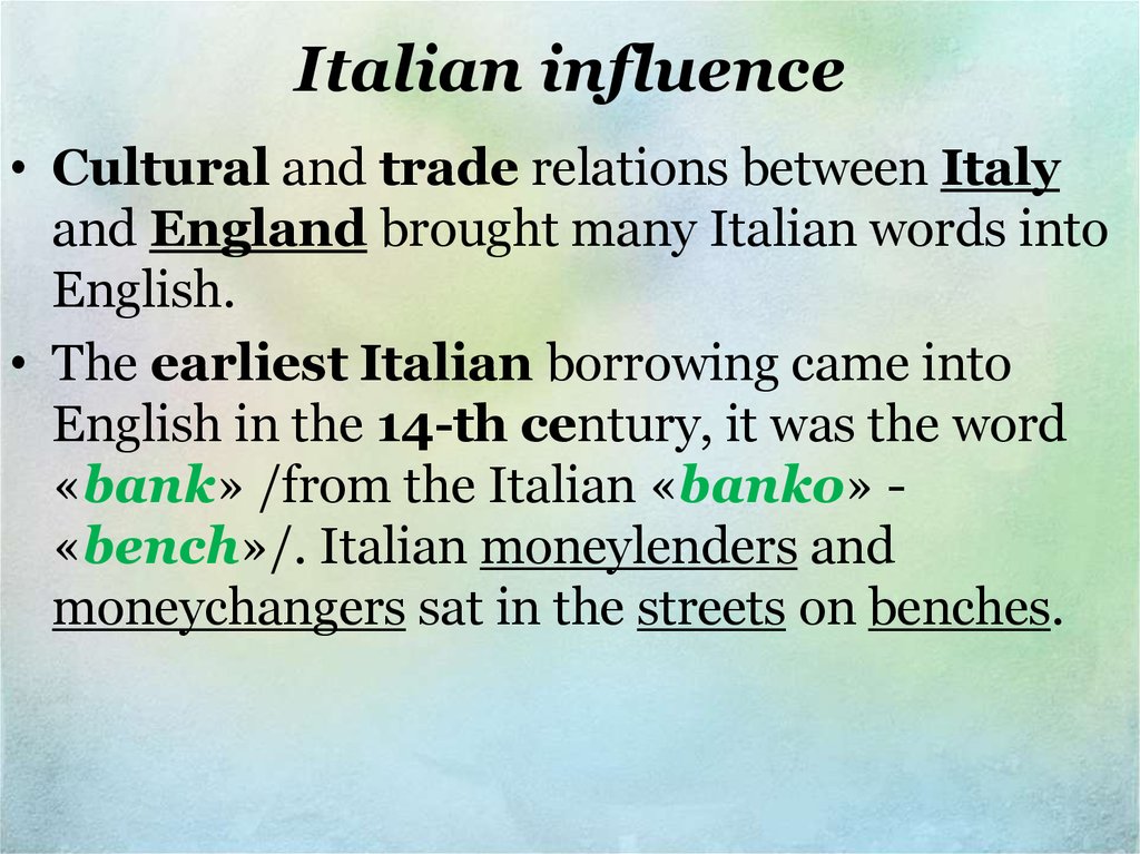 Italian influence