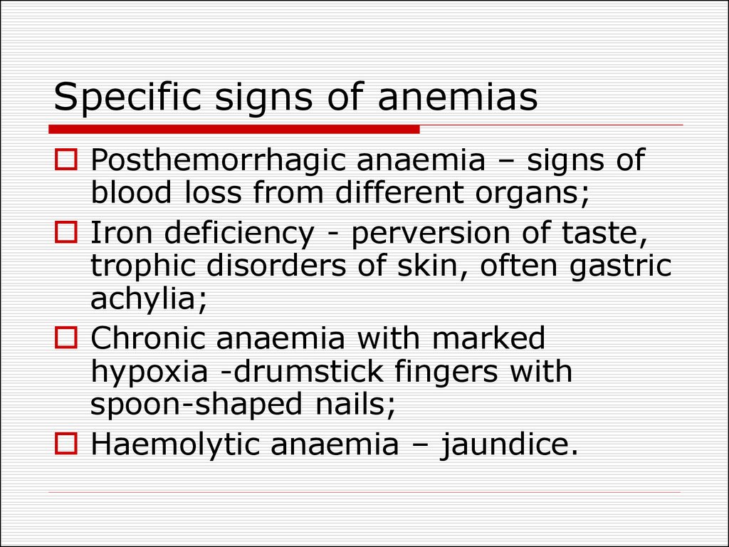 Specific signs of anemias