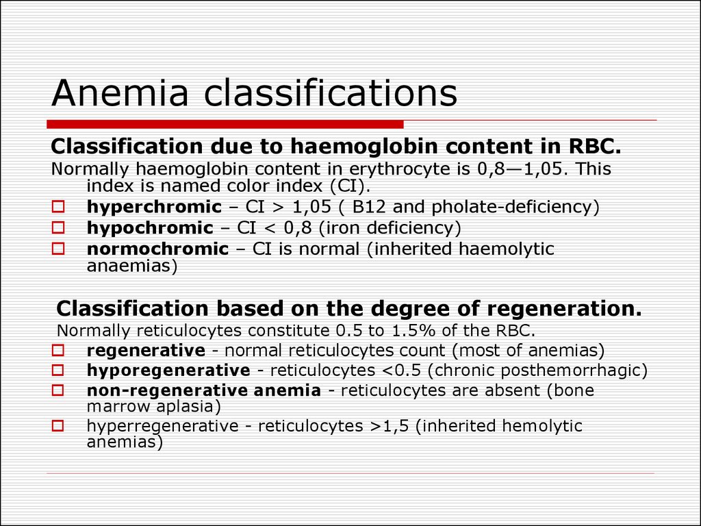 Anemia classifications.