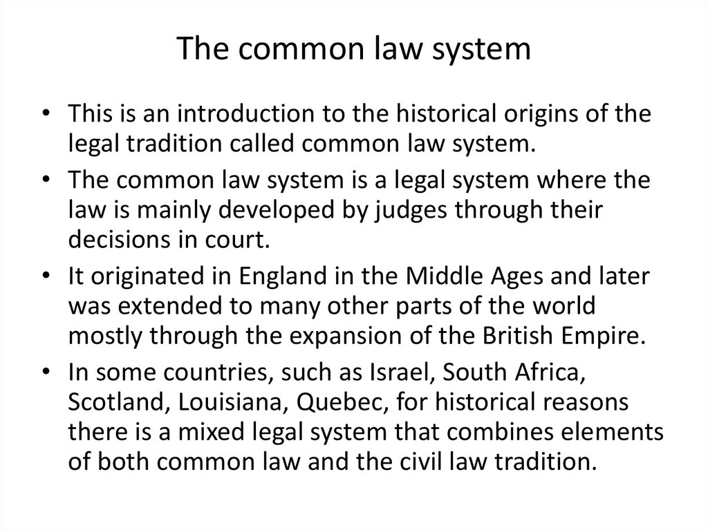 The Common Law System 