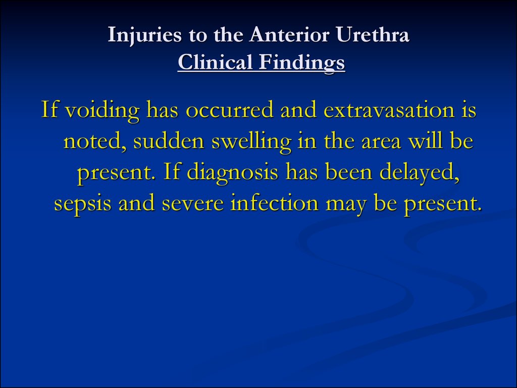 Injuries to the Anterior Urethra Clinical Findings
