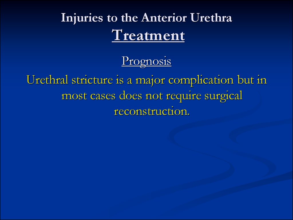 Injuries to the Anterior Urethra Treatment