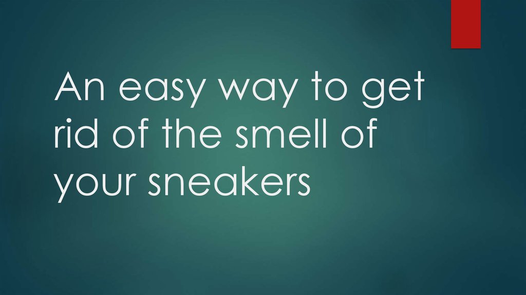 an-easy-way-to-get-rid-of-the-smell-of-your-sneakers