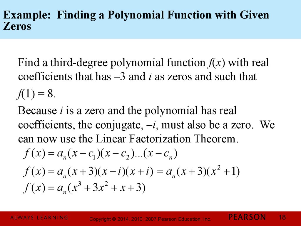 Example: Finding a Polynomial Function with Given Zeros