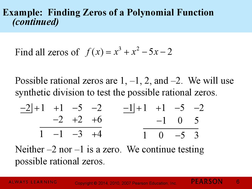 Chapter 3. Polynomial and Rational Functions. 3.4 Zeros of Polynomial