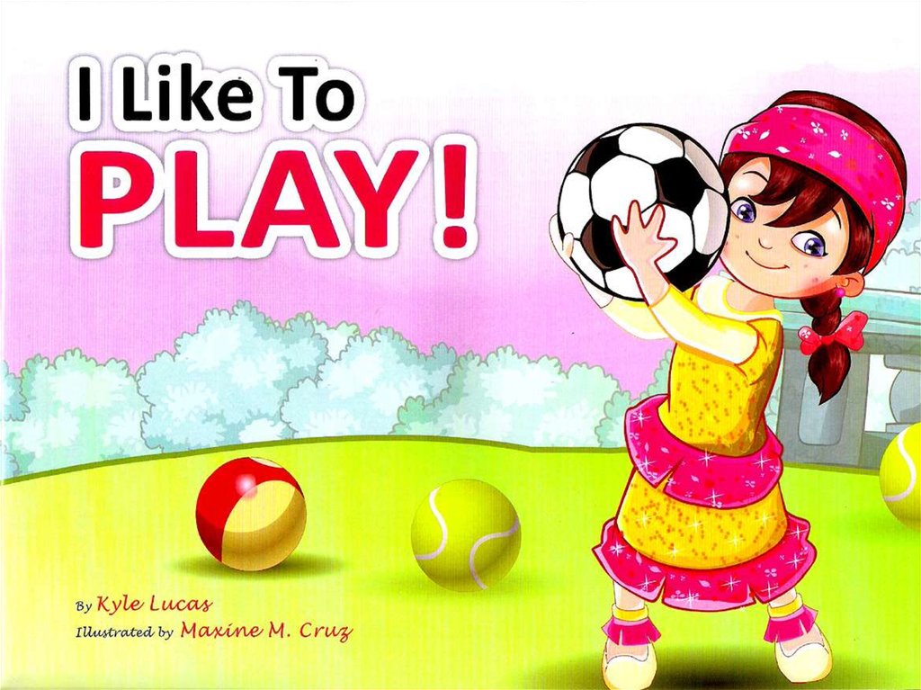 I like to play. I like картинка. Play английский. Тема i like для детей. English Play картинка.