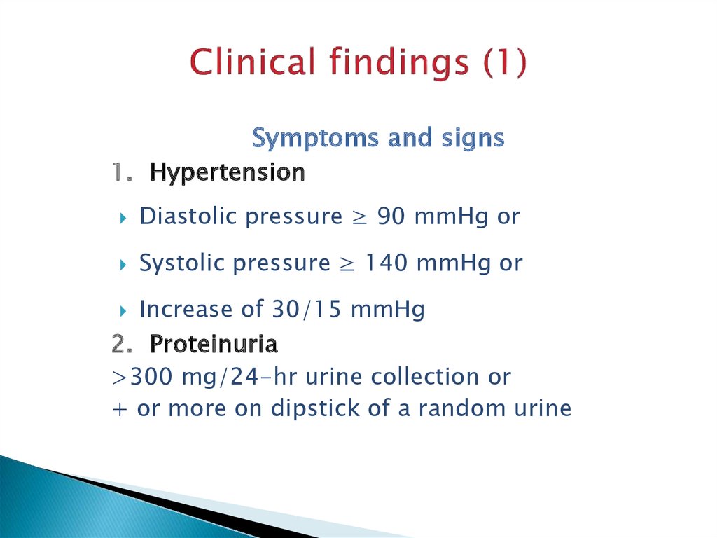 Clinical findings (1)
