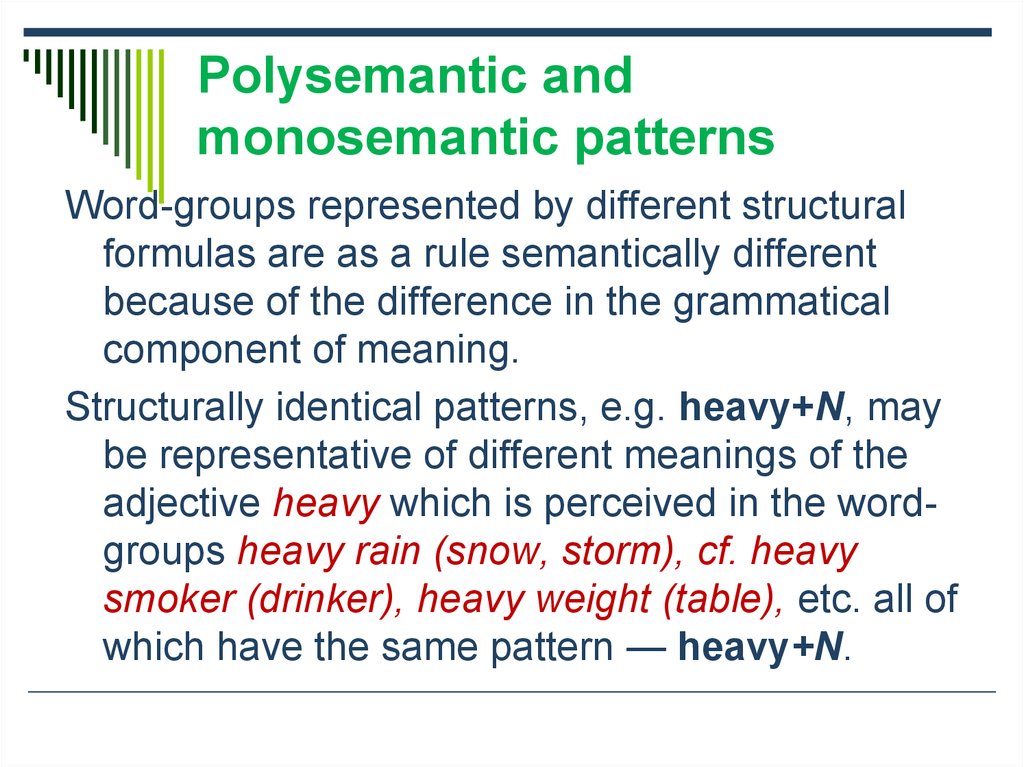 Polysemantic and monosemantic patterns