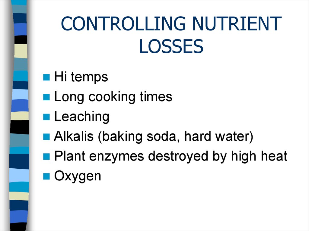 CONTROLLING NUTRIENT LOSSES