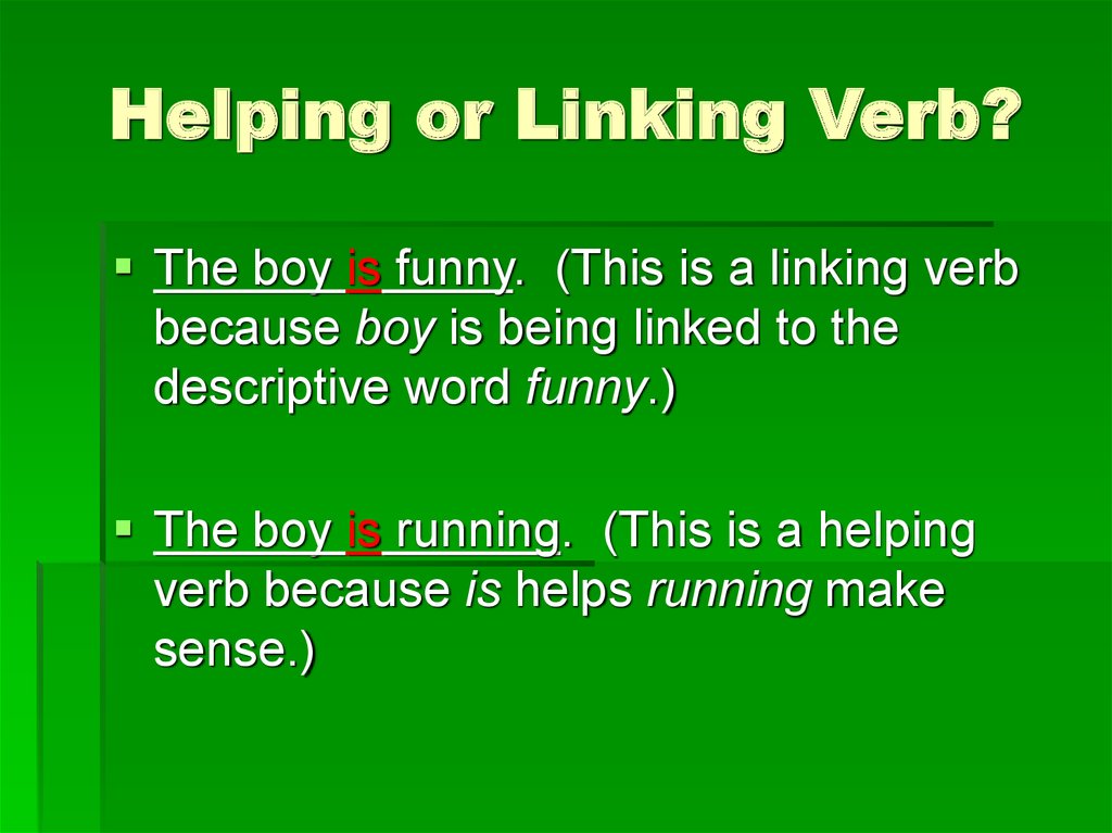 Helping Verbs Versus Linking Verbs Worksheet