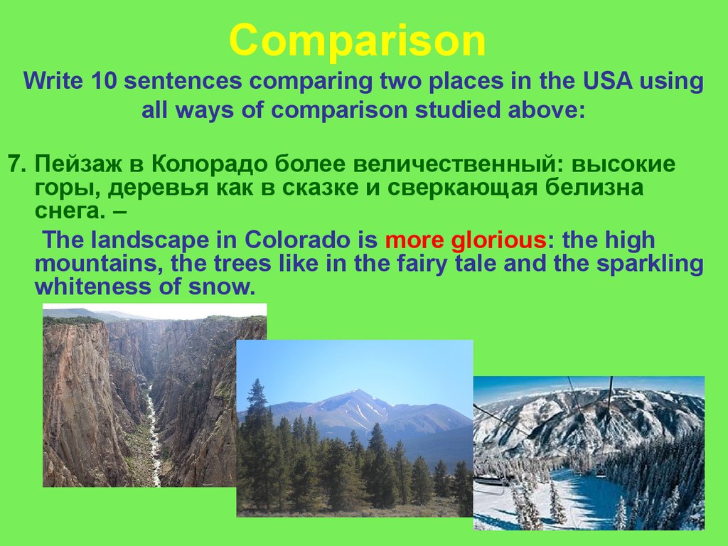 Write 10 sentences. What is the Highest Mountain in the USA перевод. Compare two Mountains.