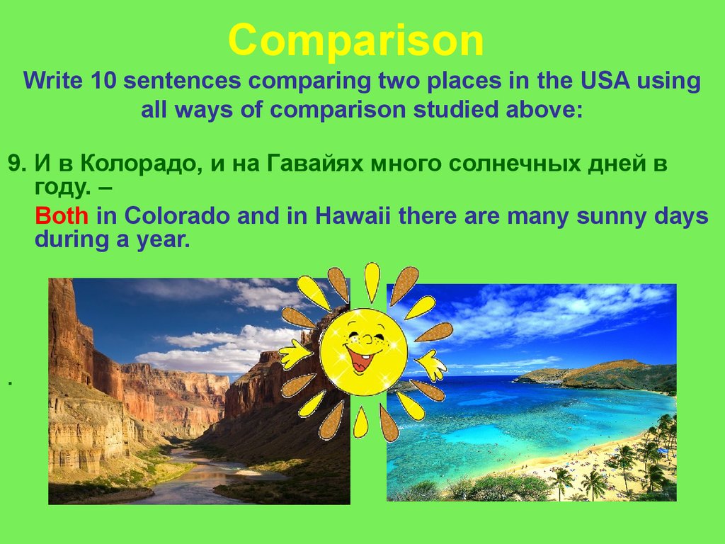 Places in USA. Comparing sentences. Comparing places. Way of comparing