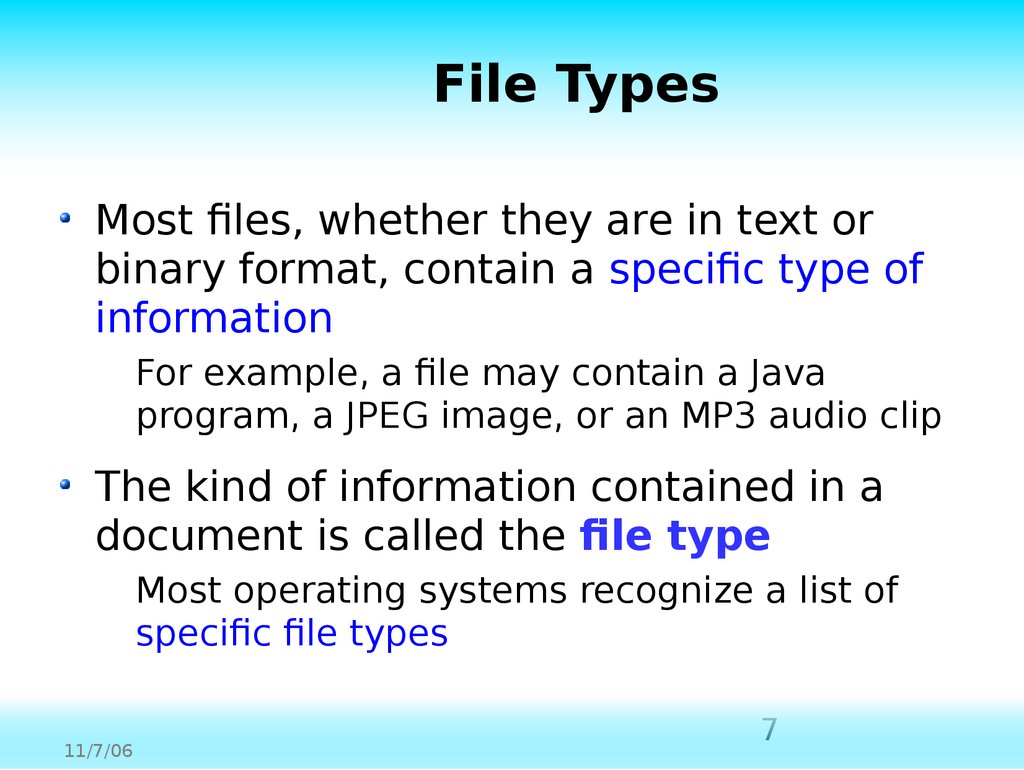 Many files. Many file Types. Examples of file Systems. Many file Types upload.