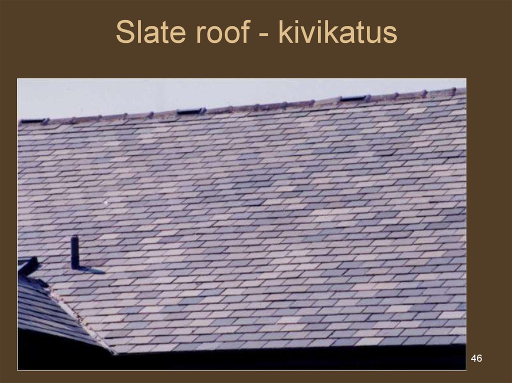 Slate roof - kivikatus
