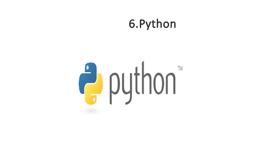                                  6.Python