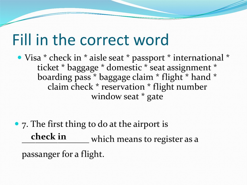 1 correct the words. Fill in the correct Word 5 класс. Fill in the correct Word ответы. Английский язык fill in the correct Word from the list. Fill in the correct Word 7 класс.