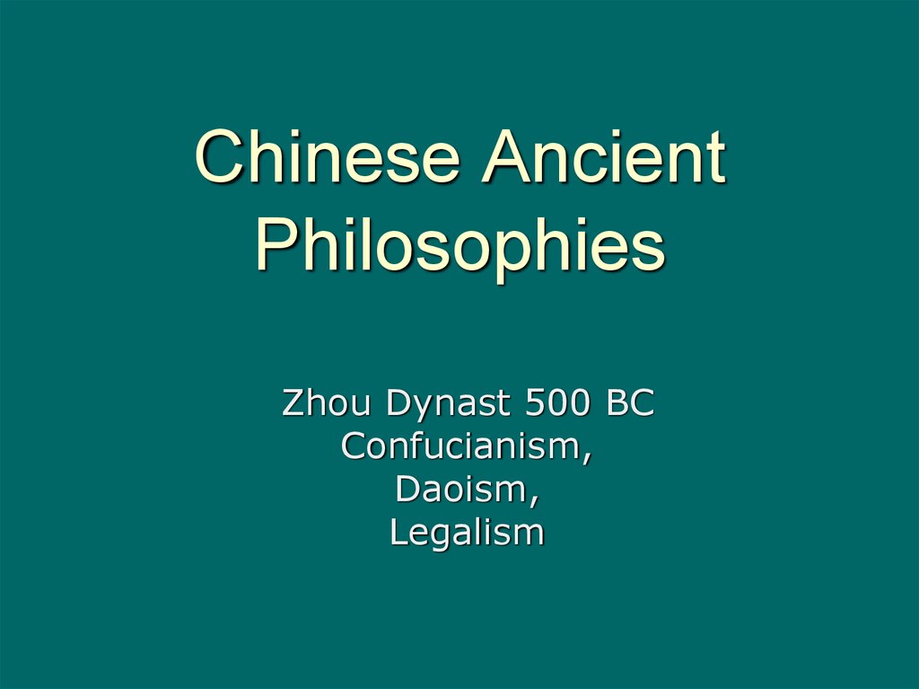 Chinese Ancient Philosophies