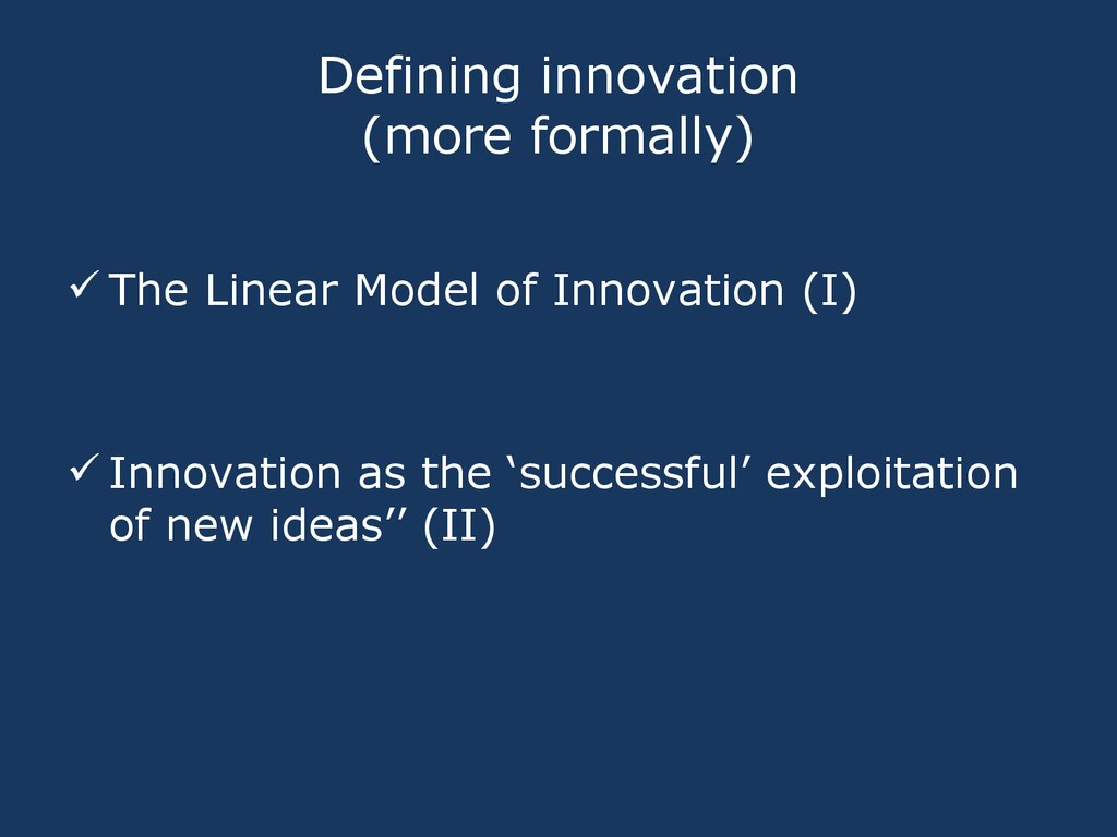 Defining innovation (more formally)