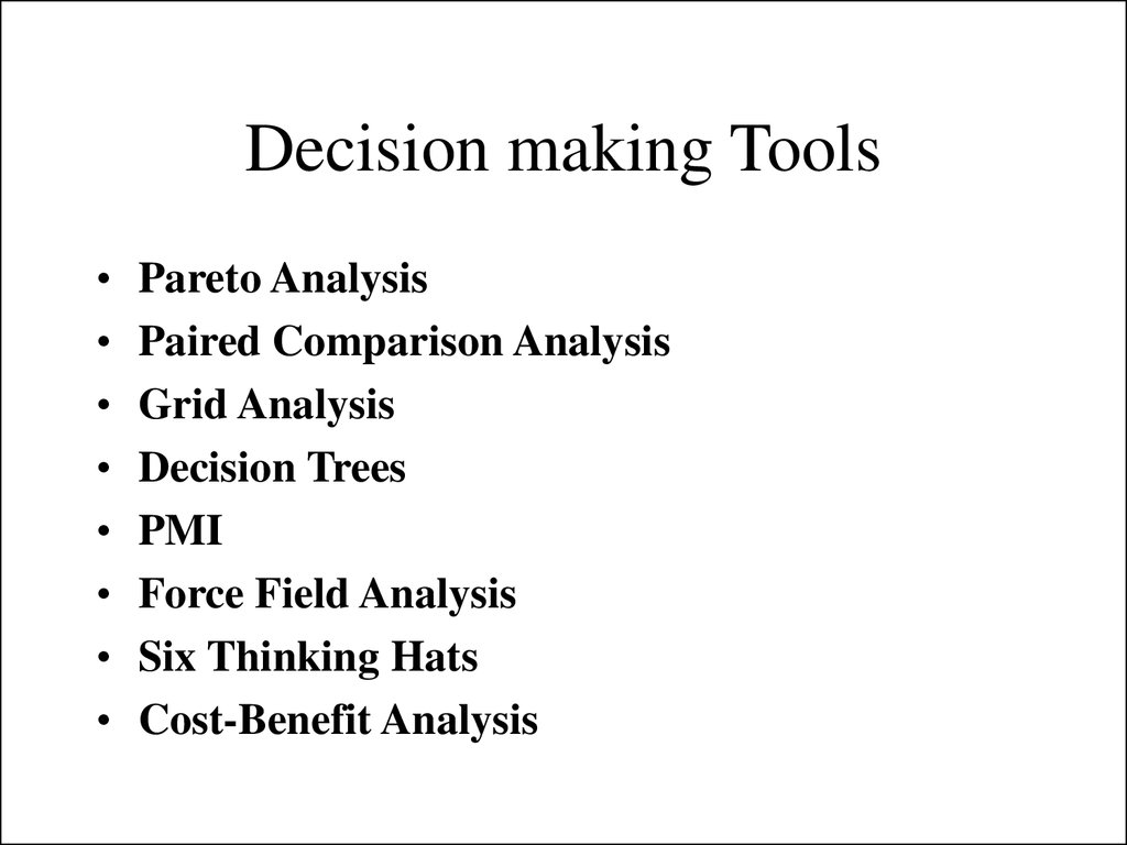 Decision making Tools