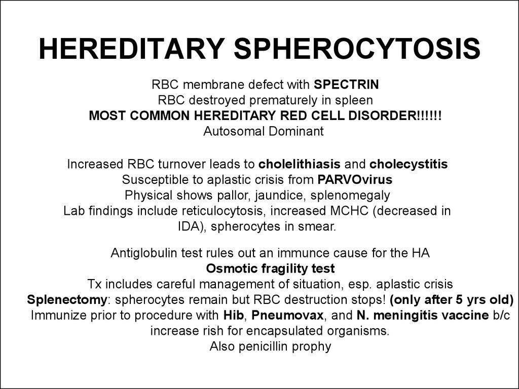 HEREDITARY SPHEROCYTOSIS