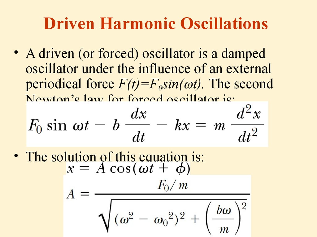 Driven Harmonic Oscillations