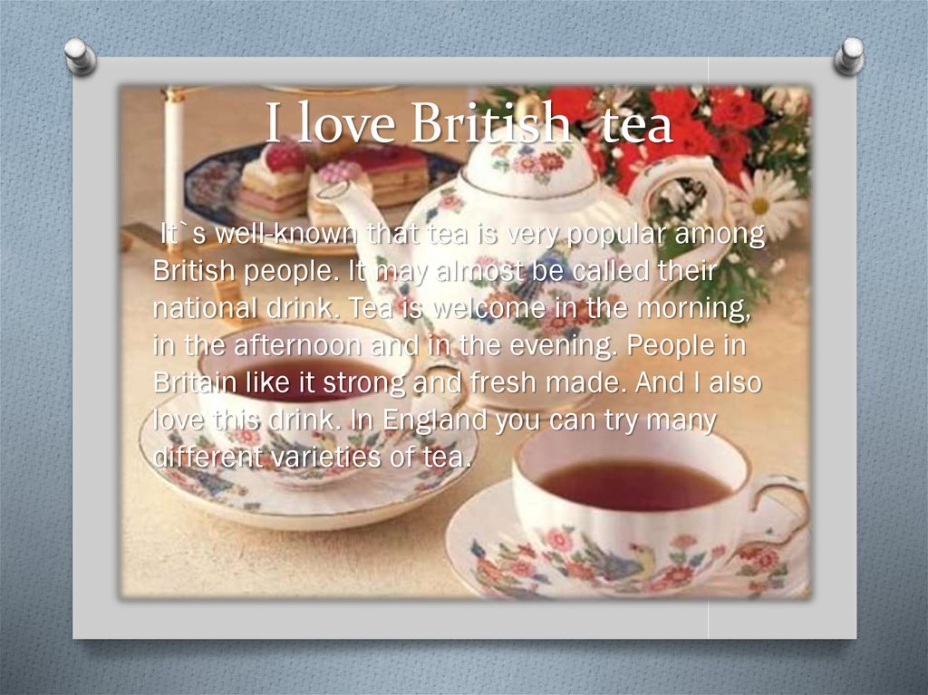 I love British tea