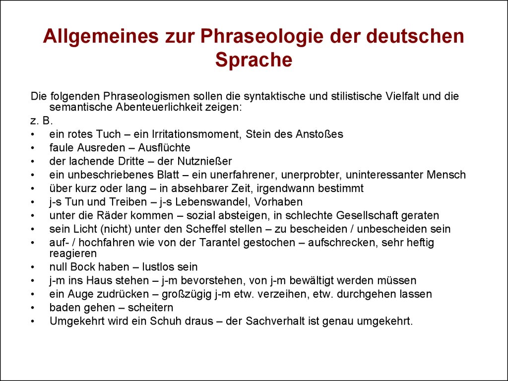 Allgemeines zur Phraseologie der deutschen Sprache